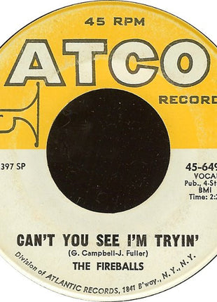 The Fireballs : Bottle Of Wine / Can't You See I'm Tryin' (7", Single, SP )