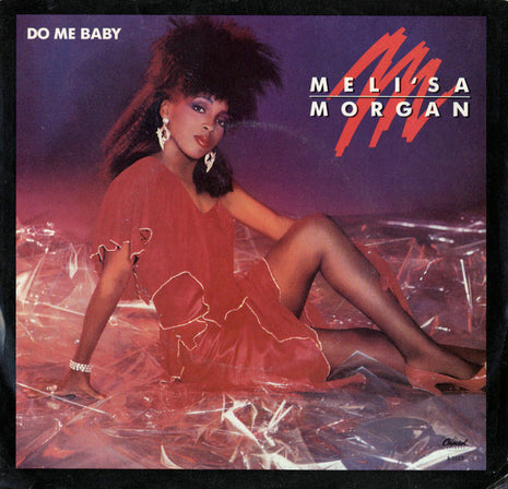 Meli'sa Morgan : Do Me Baby (7", Single, Jac)