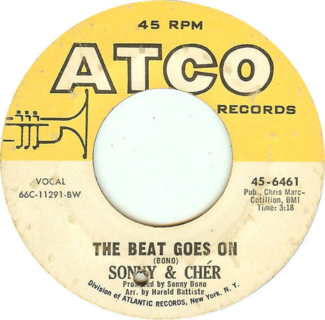 Sonny & Cher : The Beat Goes On / Love Don't Come (7", Single, Styrene, Bes)