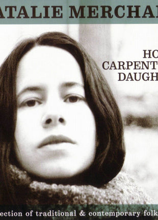 Natalie Merchant : The House Carpenter's Daughter (CD, Album)