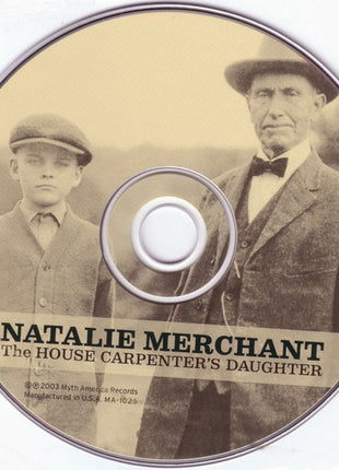 Natalie Merchant : The House Carpenter's Daughter (CD, Album)