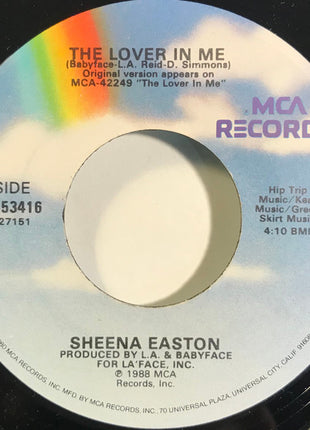 Sheena Easton : The Lover In Me (7", Glo)