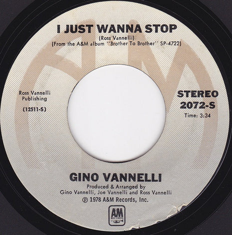 Gino Vannelli : I Just Wanna Stop (7", Single, Styrene, She)