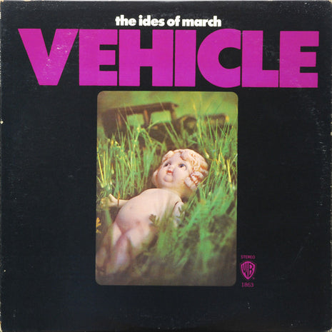 The Ides Of March : Vehicle (LP, Album)