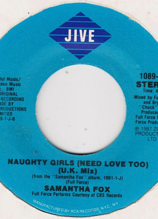 Samantha Fox : Naughty Girls (Need Love Too) (7", Single)