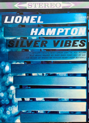 Lionel Hampton :  Silver Vibes (With Trombones And Rhythm) (LP, Album, Hol)