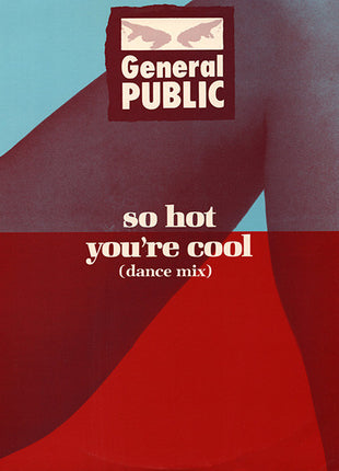 General Public : So Hot You're Cool (12", Single)