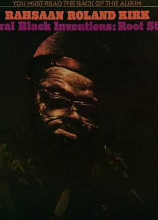 Rahsaan Roland Kirk* : Natural Black Inventions: Root Strata (LP, Album)