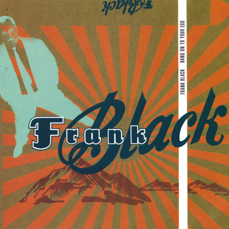 Frank Black : Hang On To Your Ego (CD, Single)