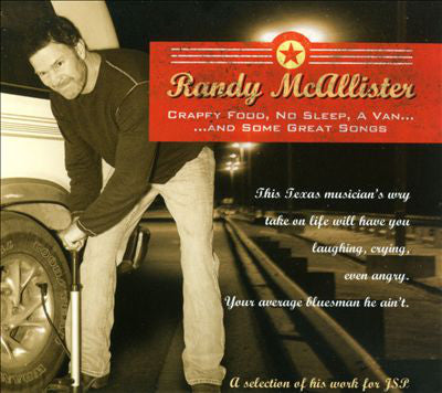 Randy McAllister : Crappy Food, No Sleep, A Van ... And Some Great Songs (CD, Comp)