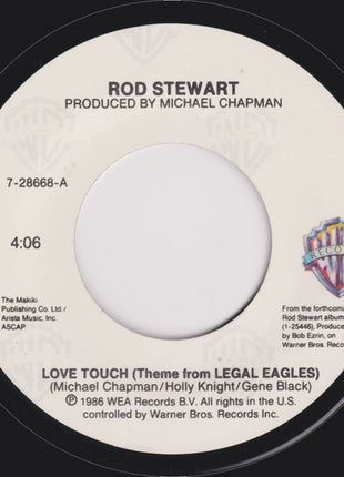 Rod Stewart : Love Touch (Theme From Legal Eagles) (7", Single, Spe)