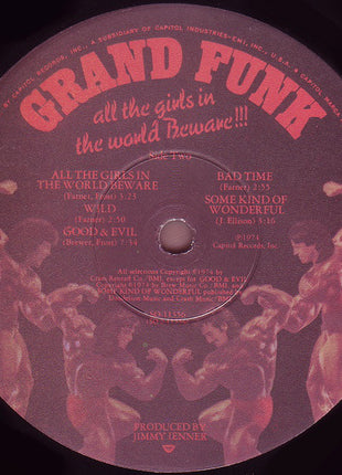 Grand Funk Railroad : All The Girls In The World Beware !!! (LP, Album, Win)