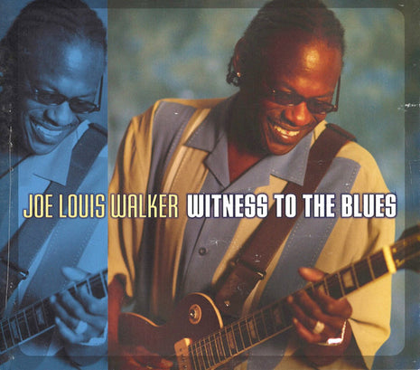 Joe Louis Walker : Witness To The Blues (CD, Album, Enh)