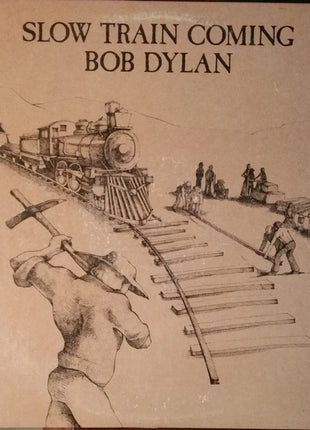 Bob Dylan : Slow Train Coming (LP, Album, Pit)