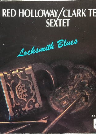 The Red Holloway/Clark Terry Sextet : Locksmith Blues (CD, Album)