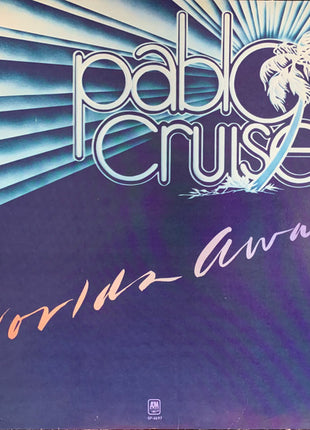 Pablo Cruise : Worlds Away (LP, Album, Mon)