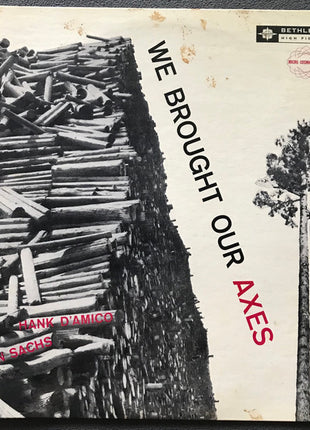 Hank D'Amico / Aaron Sachs : We Brought Our Axes (LP, Comp, Mono)