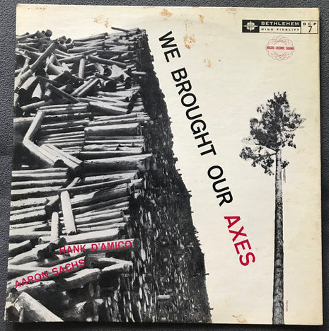 Hank D'Amico / Aaron Sachs : We Brought Our Axes (LP, Comp, Mono)