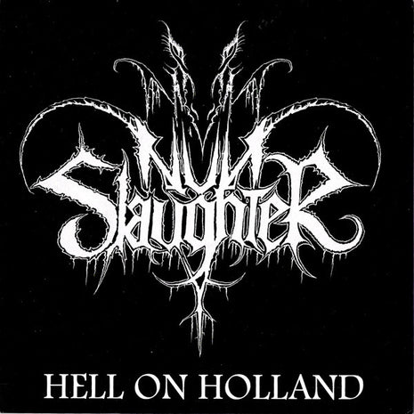 Nunslaughter : Hell On Holland (7", EP, Gre)