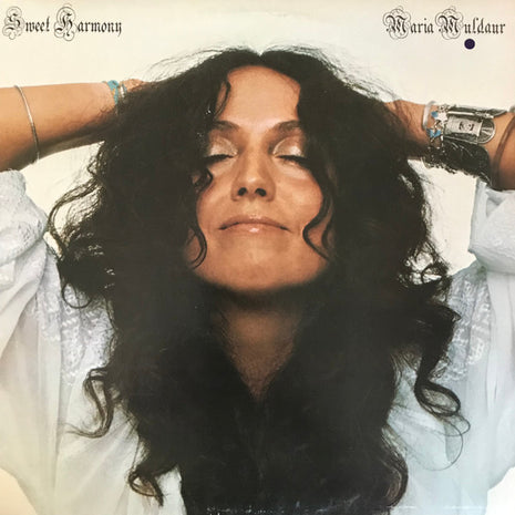 Maria Muldaur : Sweet Harmony (LP, Album, Pit)
