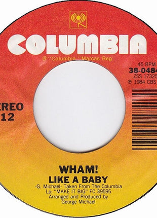 Wham! : Everything She Wants  (7", Single, Styrene, Car)