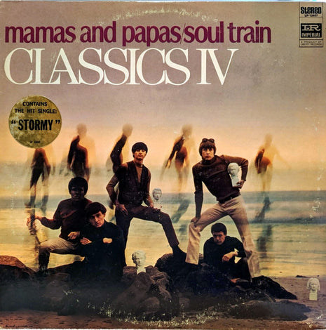The Classics IV : Mamas And Papas/Soul Train (LP, Album)