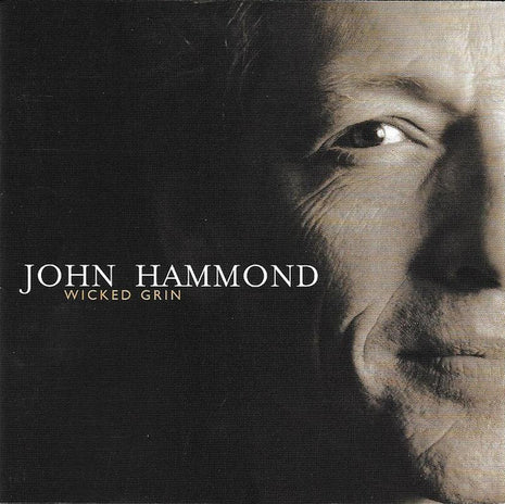 John Paul Hammond : Wicked Grin (CD, Album, RE)