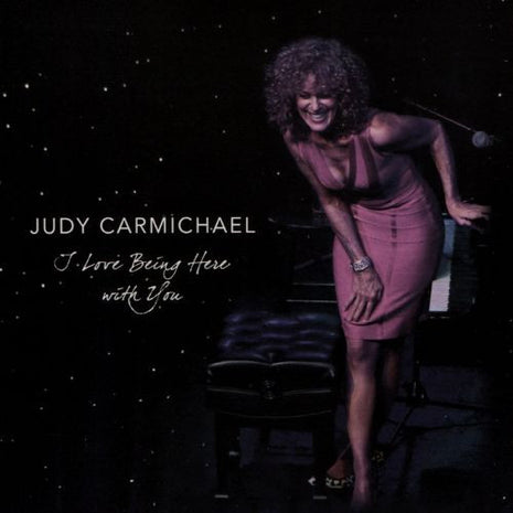 Judy Carmichael : I Love Being Here With You (CD, Album)