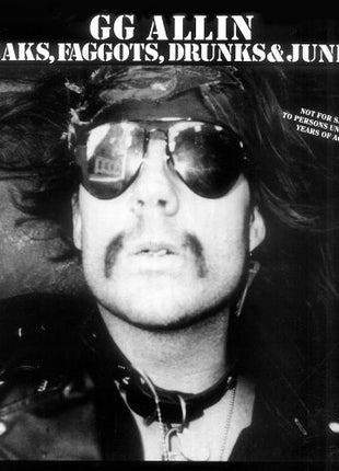 the album cover for Gg Allin - Freaks, Faggots, Drunks and Junkies