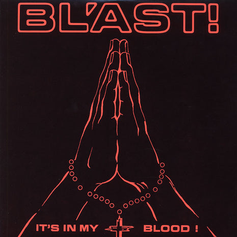 Bl'ast!* : It's In My Blood! (LP, Album)