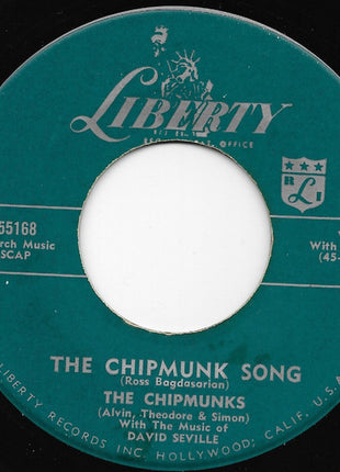 The Chipmunks / David Seville : The Chipmunk Song / Almost Good (7", Single, Los)