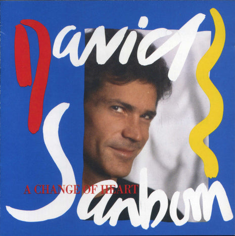 David Sanborn : A Change Of Heart (CD, Album)