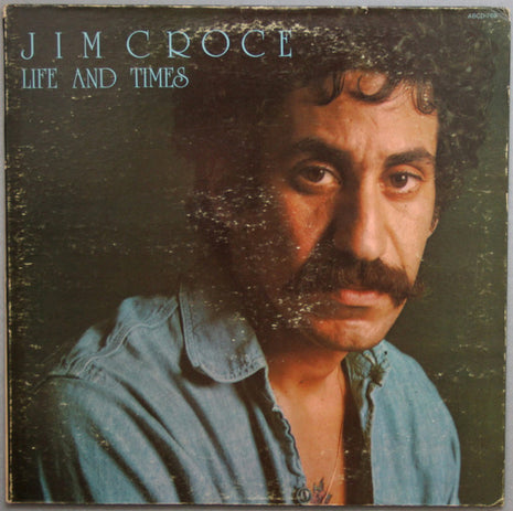 Jim Croce : Life And Times (LP, Album, RP, Pit)