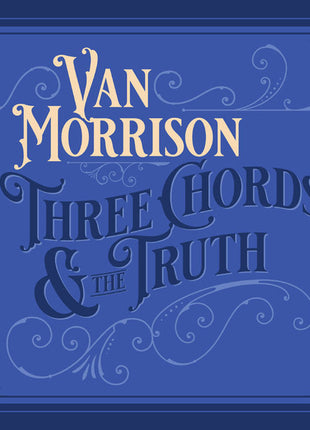 Van Morrison : Three Chords & The Truth (CD, Album)