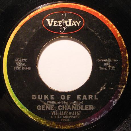 Gene Chandler : Duke Of Earl / Kissin' In The Kitchen (7", Single, Styrene)