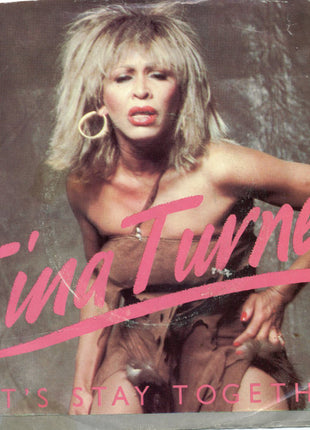 Tina Turner : Let's Stay Together (7", Single, Win)