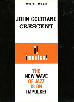 The John Coltrane Quartet : Crescent (CD, Album, RE, RM)