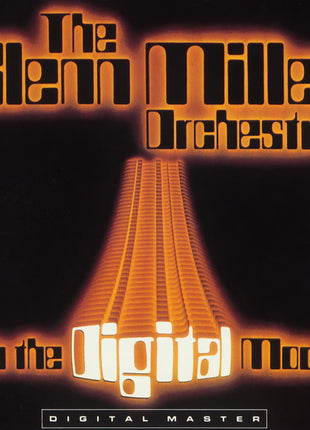 The Glenn Miller Orchestra : In The Digital Mood (CD, Album, Club, RE)