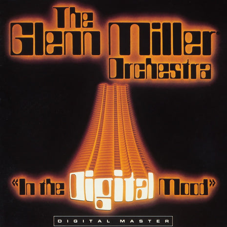 The Glenn Miller Orchestra : In The Digital Mood (CD, Album, Club, RE)