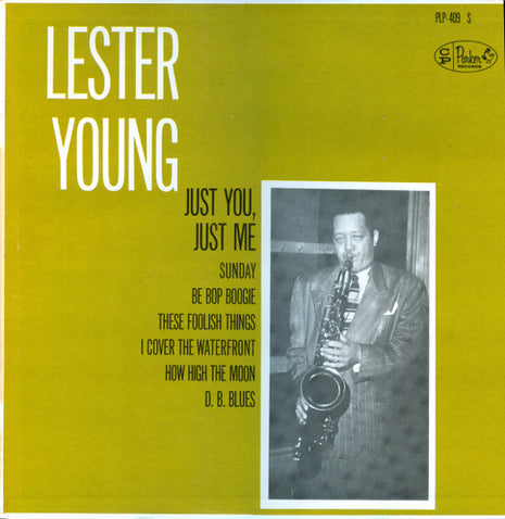 Lester Young : Just You, Just Me (LP, Album, Mono, RE)