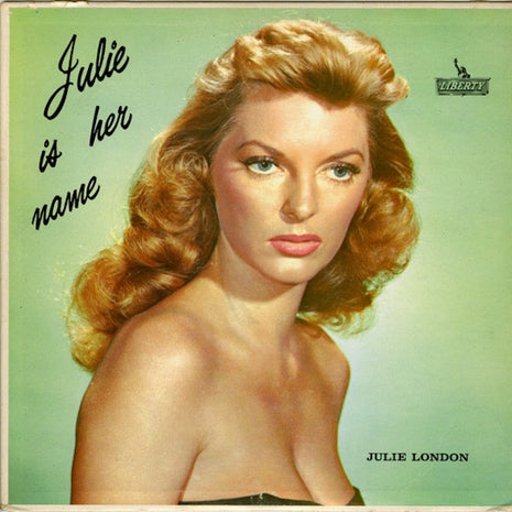 Julie London : Julie Is Her Name (LP, RE)