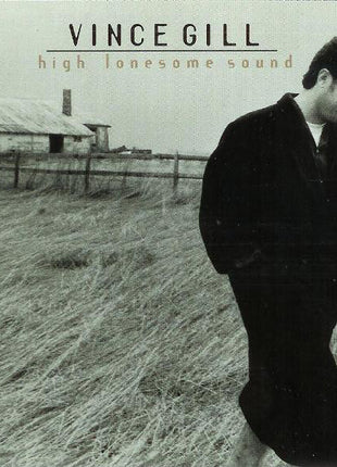 Vince Gill : High Lonesome Sound (HDCD, Album, Club)