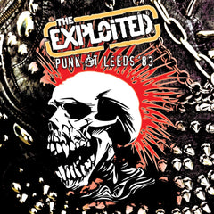 the album cover for Exploited - Punk At Leeds 83 [Limited Edition]