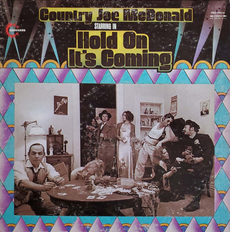 Country Joe McDonald : Hold On, It's Coming (LP, Album, Pre)