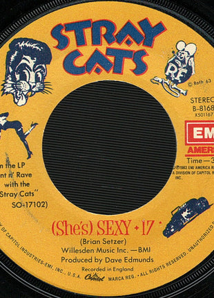 Stray Cats : (She's) Sexy + 17 (7", Single, Win)