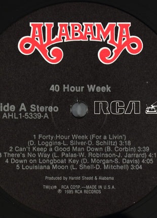 Alabama : 40 Hour Week (LP, Album)