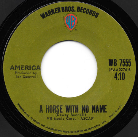 America (2) : A Horse With No Name (7", Single, Styrene, Pit)