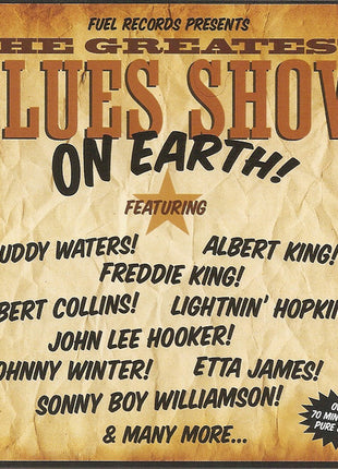 Various : Fuel Records Presents The Greatest Blues Show On Earth (CD, Comp)
