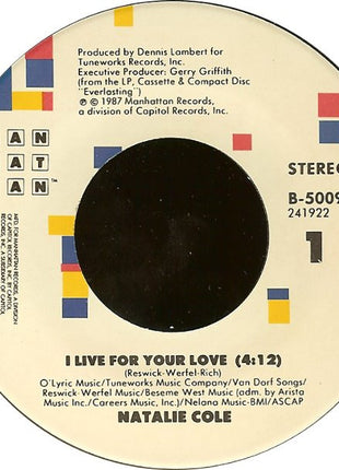 Natalie Cole : I Live For Your Love (7", Single)