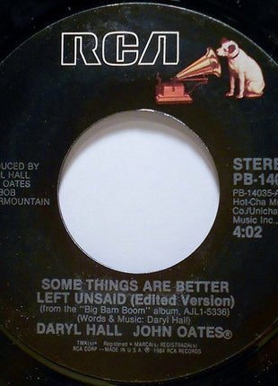 Daryl Hall & John Oates : Some Things Are Better Left Unsaid (7", Single, Styrene, Ind)